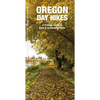 Oregon Day Hikes: A Folding Pocket Guide to Easy and Accessible Trails - Paperback