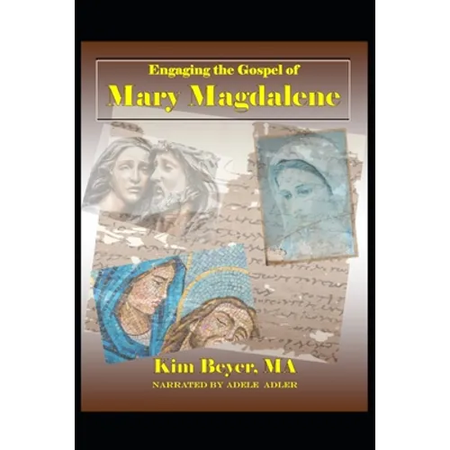 Engaging the Gospel of Mary Magdalene - Paperback