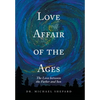 Love Affair of the Ages: The Love Between the Father and Son - Hardcover