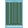 Running Through Beijing - Paperback