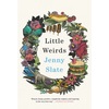 Little Weirds - Hardcover