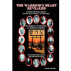 The Warrior's Heart Revealed - Paperback