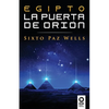 Egipto, la Puerta de Orión - Paperback