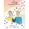 Lily and Her Godparents: A Story of Love and Adoption - Hardcover