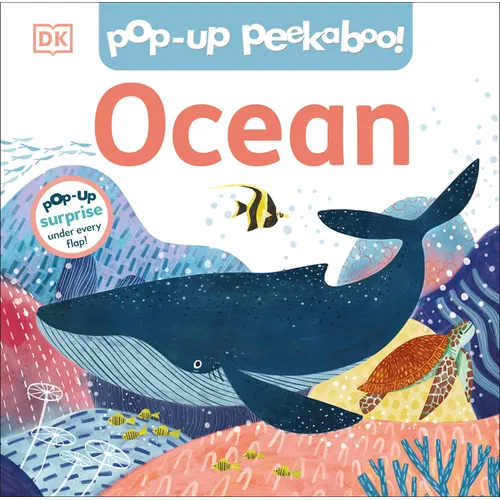Pop-Up Peekaboo! Ocean: A Deep-Sea Surprise Under Every Flap! - Board Book