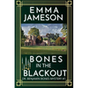 Bones In The Blackout: A Romantic Wartime Cozy Mystery - Paperback