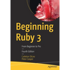 Beginning Ruby 3: From Beginner to Pro - Paperback