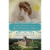 Lady Almina and the Real Downton Abbey: The Lost Legacy of Highclere Castle - Paperback