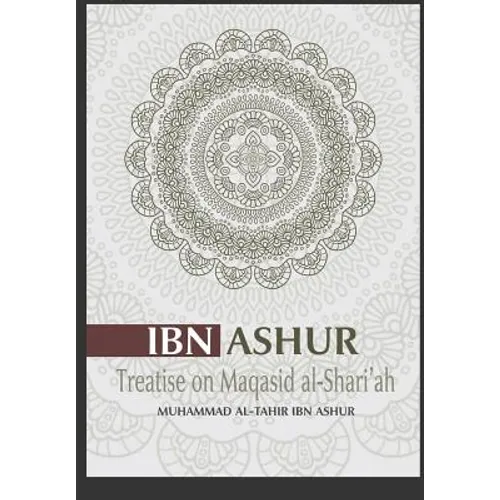 Treatise on Maqasid Al-Shari'ah - Paperback