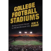 College Football Stadiums: An Illustrated Guide to NCAA Division I-A - Paperback
