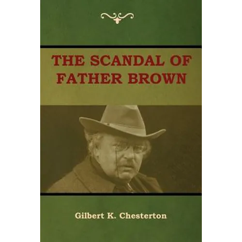The Scandal of Father Brown - Paperback