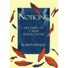 Noticing: 365 Days of Calm Reflections - Paperback