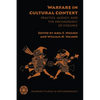 Warfare in Cultural Context: Practice, Agency, and the Archaeology of Violence - Paperback