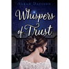Whispers of Trust - Paperback