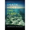 Death Rides the Ferry - Paperback