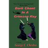 Dark Chant in a Crimson Key - Paperback
