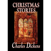 Christmas Stories by Charles Dickens, Fiction, Short Stories - Hardcover