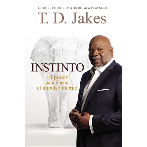 Instinto: El Poder para Liberar el Impulso Interno - Paperback