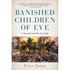 Banished Children of Eve: A Novel of Civil War New York - Paperback
