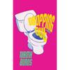 Dropping Out - Paperback