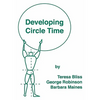 Developing Circle Time: Taking Circle Time Much Further - Paperback