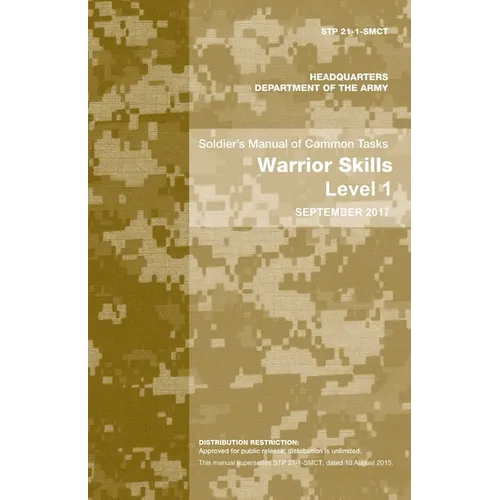 Soldier's Manual of Common Tasks: Warrior Skills Level 1 - Paperback