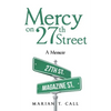 Mercy on 27Th Street: A Memoir - Paperback
