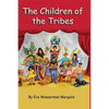 The Children of the Tribes - Hardcover