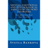 Mental, Emotional and Psychological Aspects of Thyroid Disorders: Your Mind Can Heal your Thyroid! - Paperback
