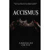 Accismus - Paperback