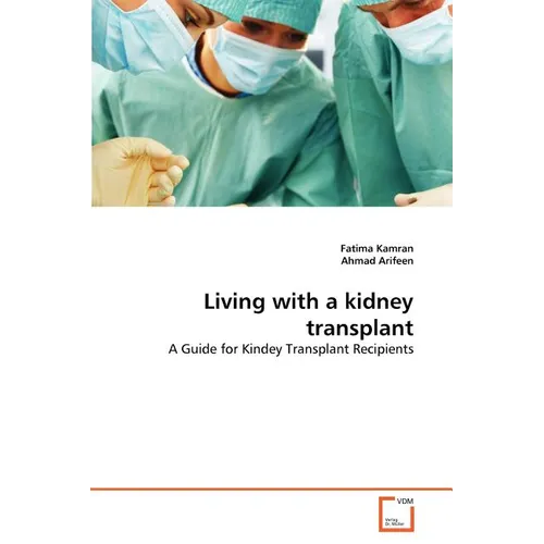 Living with a kidney transplant - Paperback