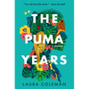 The Puma Years: A Memoir - Hardcover
