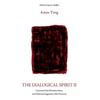The Dialogical Spirit II: Contextual God, Pluralistic Selves, and Dialectical Imagination After Pentecost - Paperback