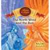 The North Wind and the Sun - Hardcover