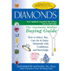 Diamonds (4th Edition): The Antoinette Matlins Buying Guide-How to Select, Buy, Care for & Enjoy Diamonds with Confidence and Knowledge - Paperback