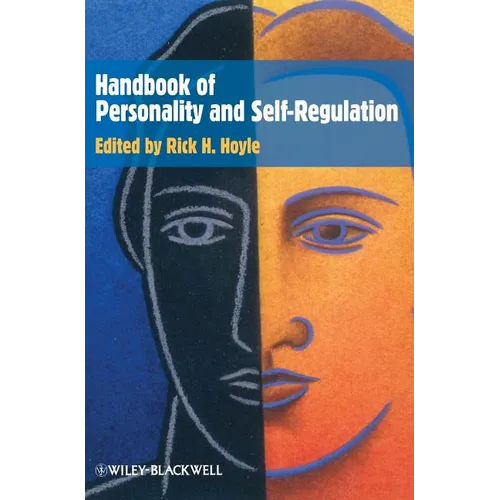 Handbook of Personality and Self-Regulation - Hardcover
