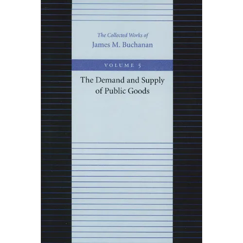 The Demand and Supply of Public Goods - Paperback