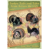 Turkey Tails and Tales from Across the USA: Volume 2 - Hardcover