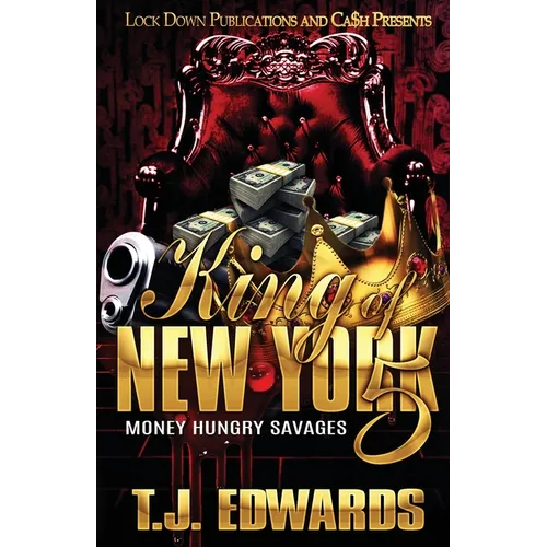 King of New York 5: Money Hungry Savages - Paperback