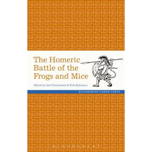 The Homeric Battle of the Frogs and Mice - Paperback