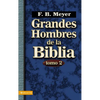 Grandes Hombres de la Biblia, Tomo 2: 2 - Paperback