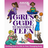 American Medical Association Girl's Guide to Becoming a Teen - Paperback