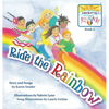 Ride the Rainbow: Book 3 - Hardcover