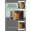 Small Cracks: The Return of Urim and Thummim - Paperback