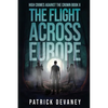 High Crimes Against the Crown Book II: The Flight Across Europe - Paperback