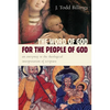 The Word of God for the People of God: An Entryway to the Theological Interpretation of Scripture - Paperback