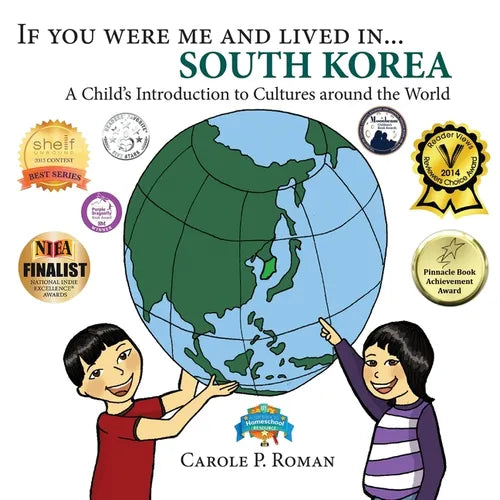 If You Were Me and Lived in... South Korea: A Child's Introduction to Cultures Around the World - Paperback