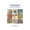 Early Christian and Medieval Rome: A Guide to the Art and Architecture - Paperback