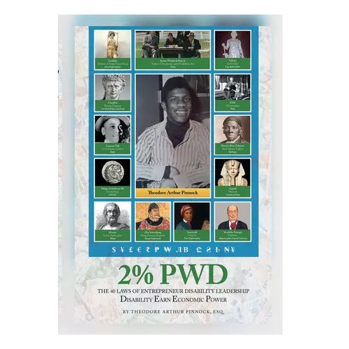 2% Pwd: The 40 Laws of Entrepreneur Disability Leadership: Disability Earn Economic Power - Paperback