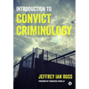 Introduction to Convict Criminology - Paperback